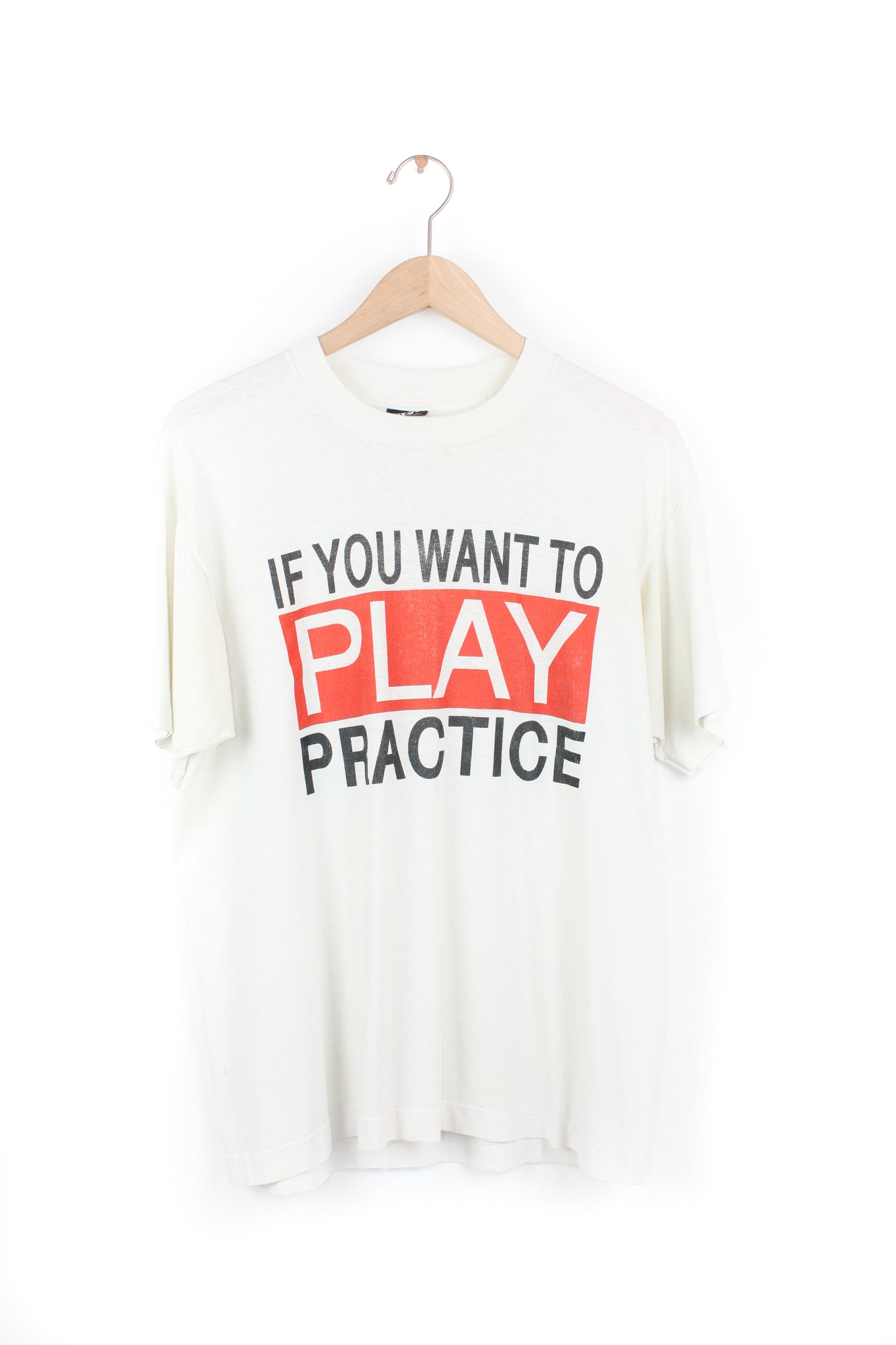 IF YOU WANT TO PLAY PRACTICE